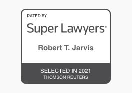 Robert T Jarvis rated by Super Lawyers 2021 | Thomson Reuters